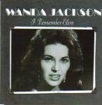 Wanda Jackson : I Remember Elvis